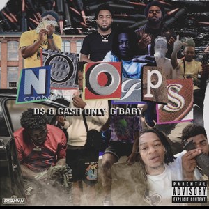 No Opps(feat. D$) (Explicit)