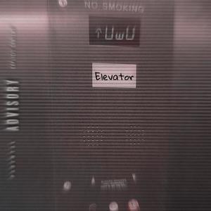 Elevator (Explicit)