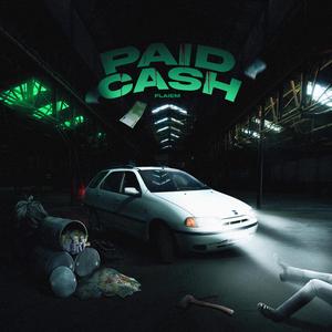 PAID CASH (Explicit)