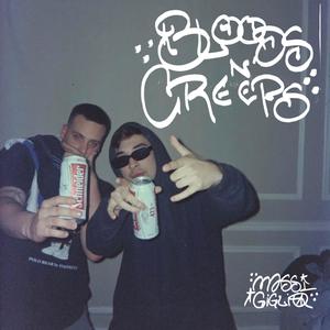 Bloods n' Creeps (feat. Mack Doggy Dog) (Explicit)