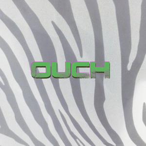 Ouch (Explicit)