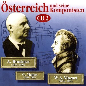 Österreich und seine Komponisten Vol. 2