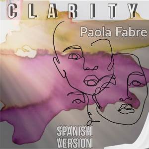 Clarity (Spanish Version)