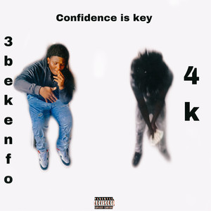 Confindence Is Key (Explicit)