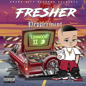 Fresher Den A Peppermint (Explicit)