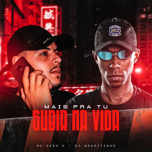 Mais pra Tu Subir na Vida (Explicit)