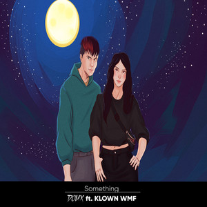 Something (Explicit)