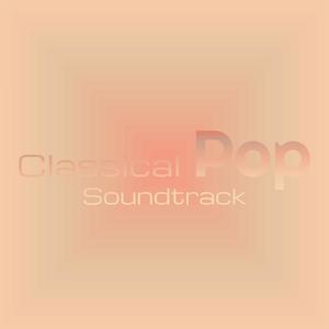 Classical Pop Soundtrack