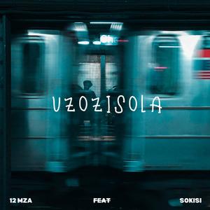 Uzozisola (feat. Sokisi)