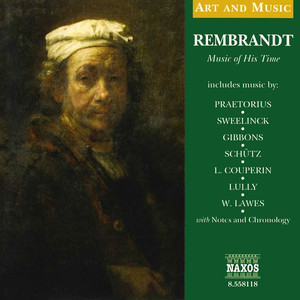 Art and Music: Rembrandt - Music of His Time