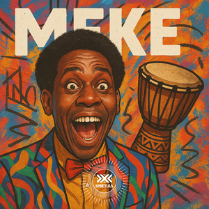 Meke (Explicit)