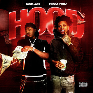 Hood (feat. Nino Paid) (Explicit)