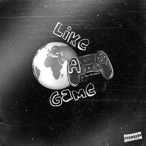 Like A Game (feat. Ge Saputro) (Explicit)
