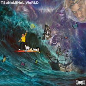 TSuNaMiNaL WoRLD (Explicit)