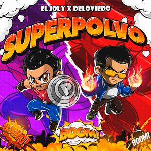 SUPERPOLVO (feat. Deloviedo)