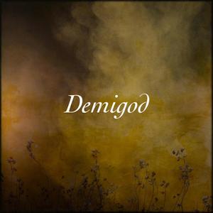 Demigod (Explicit)