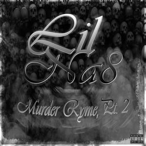 Murder Ryme, Pt. 2(feat. Demzwon, Big Loony, G Lyrekal & J Biz R) (Explicit)