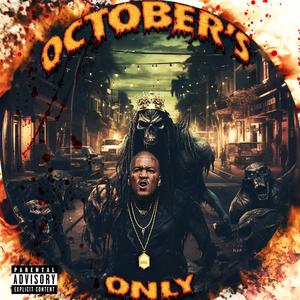 October's Only (Explicit)