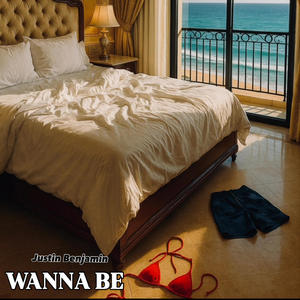 Wanna Be (Explicit)