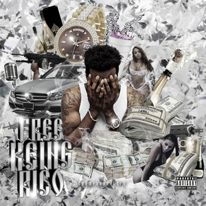 FREE KEING RICO (Explicit)