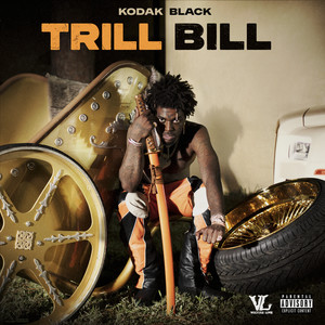 Trill Bill (Explicit)