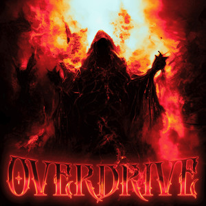 OVERDRIVE (Explicit)