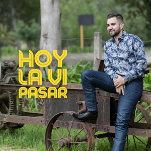 Hoy La Vi Pasar (Versión Banda)