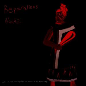 Reparations (Explicit)