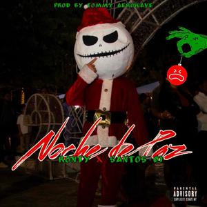 Noche de Paz (feat. Santos 01 & Tommy Santos)