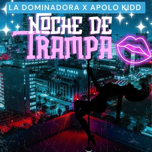 Noche de Trampa