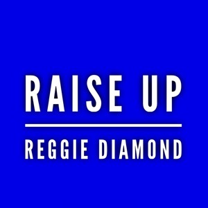 Raise Up (Explicit)