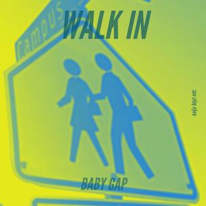 Walk In (Explicit)