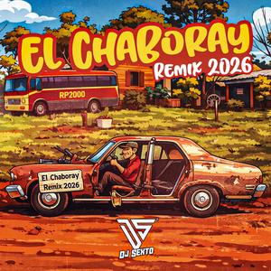 El Chaboray (feat. RP2000) (Remix 2026)