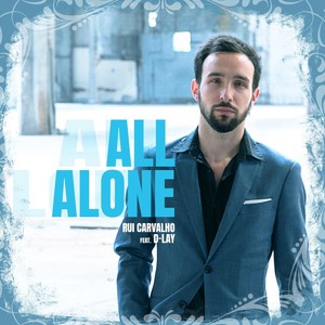All Alone (feat. D-Lay)