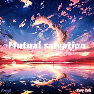 Mutual salvation