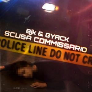 SCUSA COMMISSARIO (feat. GYACK) (Explicit)