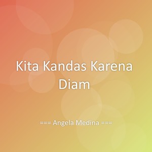 Kita Kandas Karena Diam