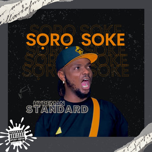 Soro Soke (Explicit)