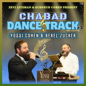 Chabad Dance Track #3 (feat. Yossi Cohen & Berel Zucker)