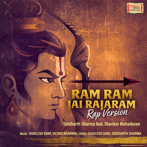 Ram Ram Jai Rajaram (Rap Version)