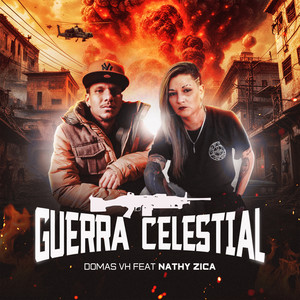 Guerra Celestial (Explicit)