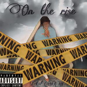 On The Rise (Explicit)