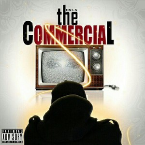 The Commercial (Explicit)