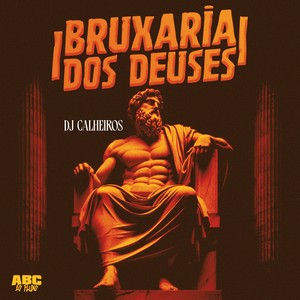 BRUXARIA DOS DEUSES (Explicit)