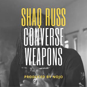 Converse Weapons (feat. Shaq Russ) [Explicit]