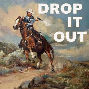 Drop It Out (Original Mix) [Explicit]