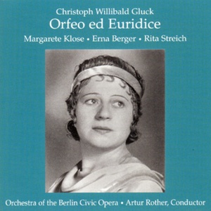 Margarete Klose - Orfeo ed Euridice - Che faró senza Euridice? (Orfeo ed Euridice)