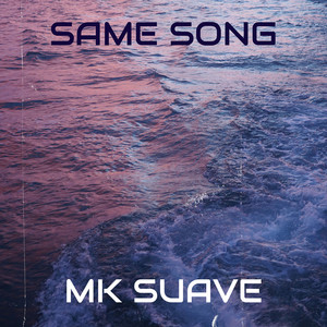 Same Song (Explicit)