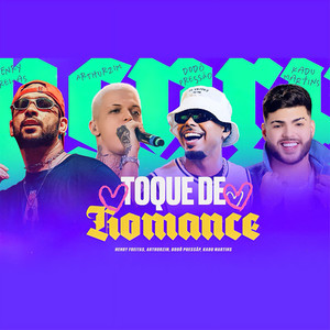 Toque de Romance (feat. Dodô Pressão) (Remix Forró|Explicit)