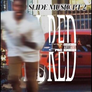 Slide Music 2 (Explicit)